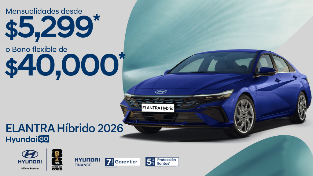 Promoción de Hyundai Go Elantra Híbrido mayo 2026